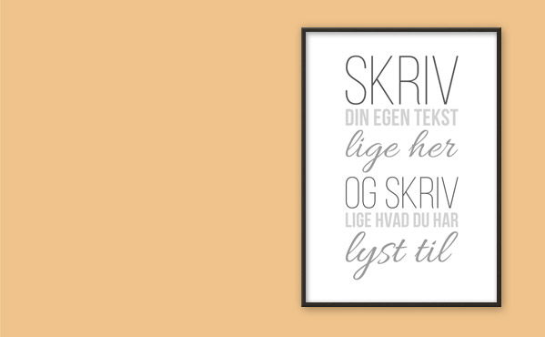 Plakat med din egen tekst