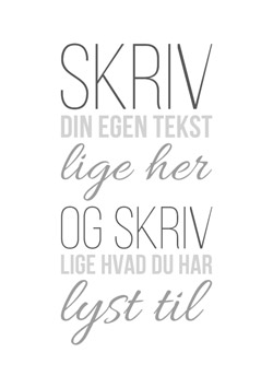 Citatplakat med egen tekst